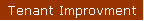 Tenant Improvment
