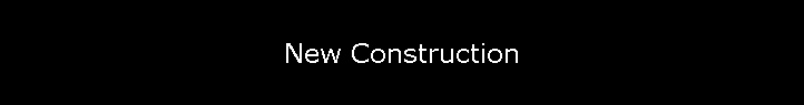 New Construction